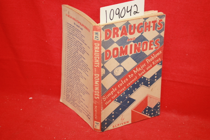 Scriven, B.: Draughts and Dominoes and How to Play Them