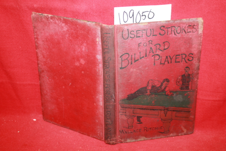 Ritchie, Wallace: Useful Strokes for Billiard Players