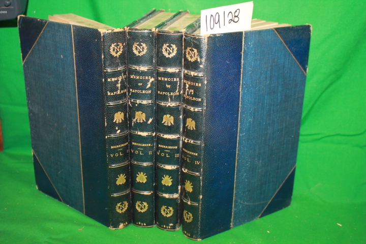 De Bourrienne, M.: Memoirs of Napoleon Bonaparte (In 4 Volumes)