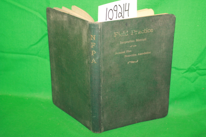 National Fire Protection Association: Field Practice Inspection Manual