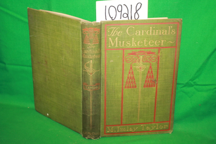 Taylor, M. Imlay: The Cardinal's Musketeer