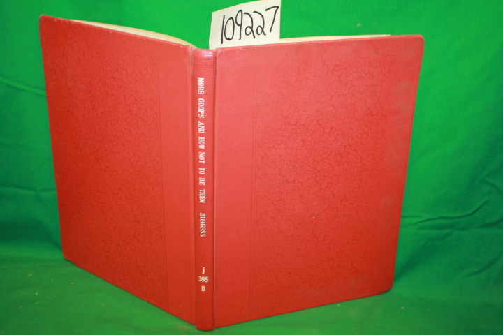 Burgess, Gelett: More Goops and How Not to be Them