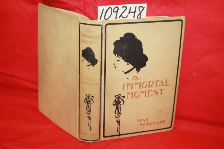 Sinclair, May: IMMORTAL MOMENT