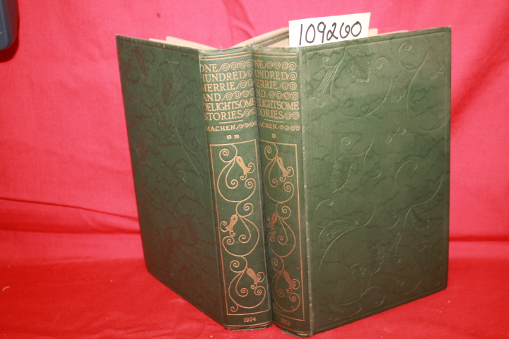 Douglas, Robert (Translator) Machen,...: ONE HUNDRED MERRIE & DELIGHTSOME STO...