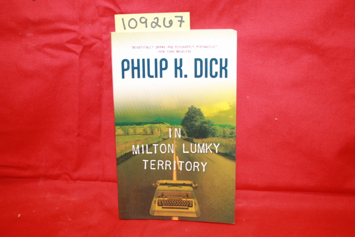 Dick, Philip K: IN MILTON LUMKY TERRITORY