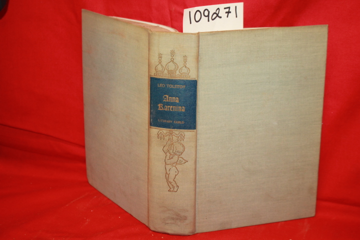 TOLSTOY, LEO: ANNA KARENINA (Doubleday Pub)