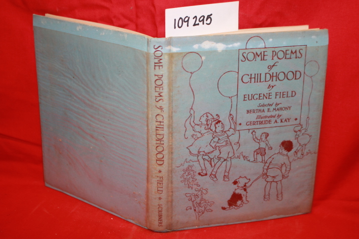 MAHONY, BERTHA: SOME POEMS OF CHILDHOOD