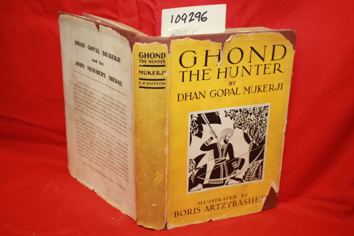 MUKERJI, DHAN: GHOND THE HUNTER