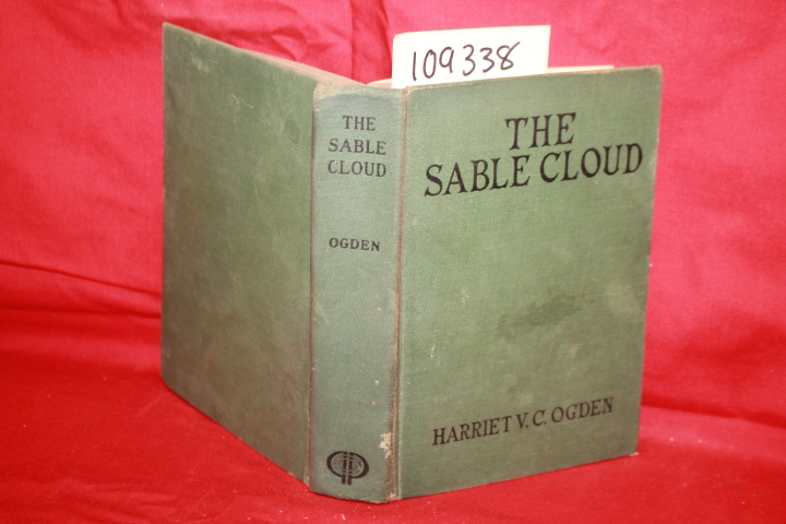 OGDEN, HARRIET V. C.: THE SABLE CLOUD