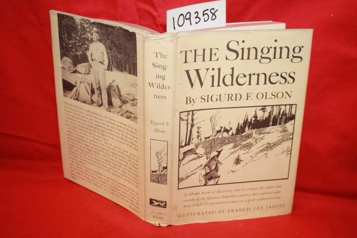 OLSON, SIGURD F.: THE SINGING WILDERNESS