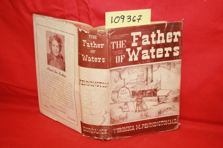 PENNINGTON, VERONICA M.: THE FATHER OF WATERS