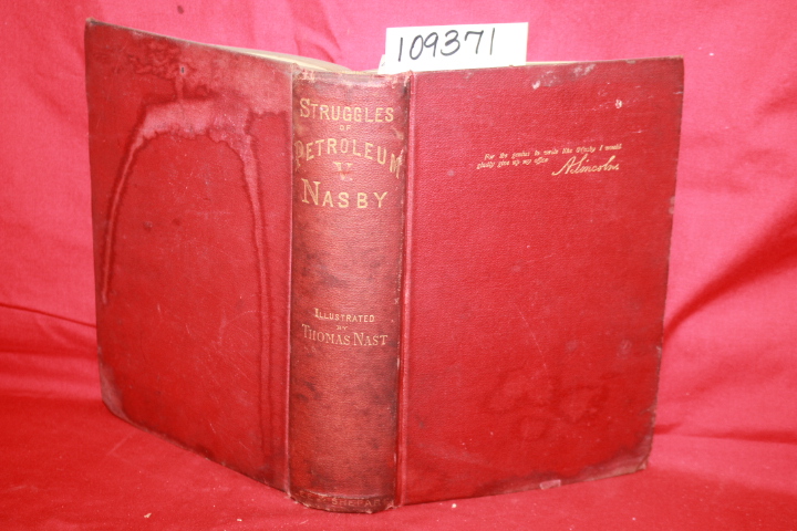 Locke, David Ross: THE STRUGGLES OF PETROLEUM V. NASBY