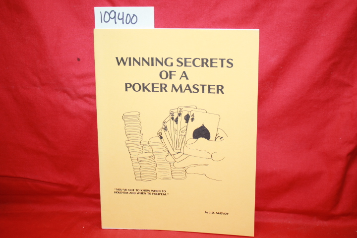 McEvoy, J.D.: Winning Secrets of a Poker Master