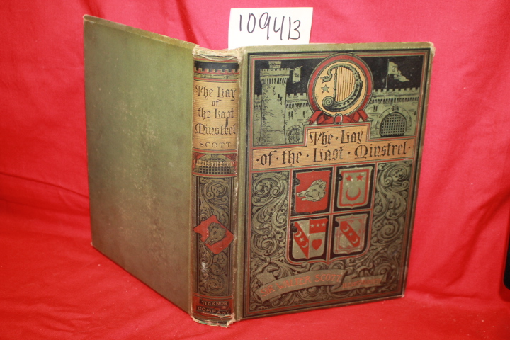 Scott, Walter Sir: The Lay of the Last Minstrel