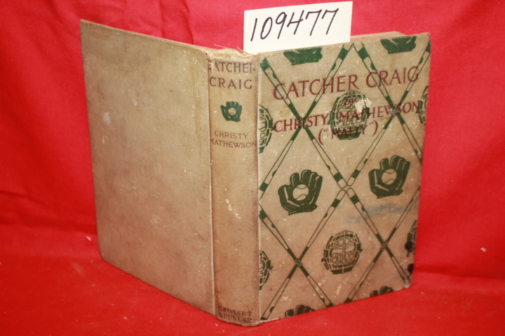 Mathewson, Christy: Catcher Craig