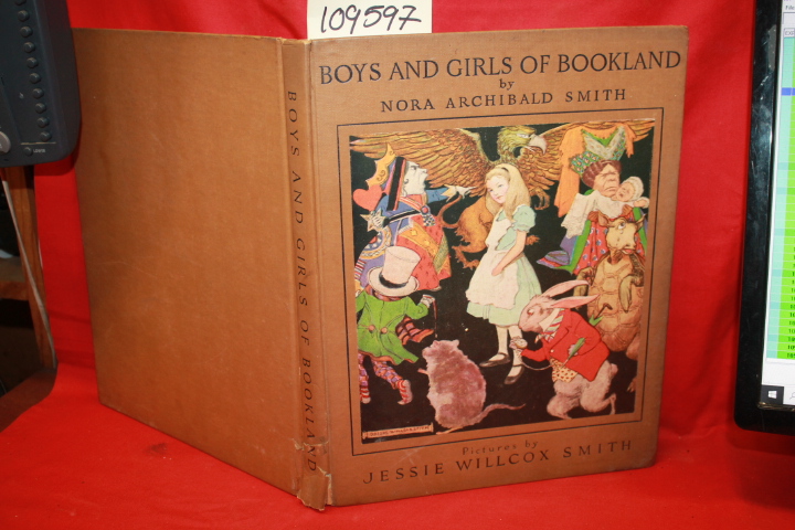 SMITH, NORA ARCHIBALD: BOYS AND GIRLS OF BOOKLAND
