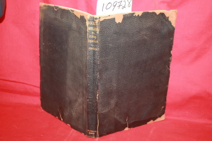 JENNESS, HERBERT T.: BUCKET BRIGADETO FLYING SQUADRON