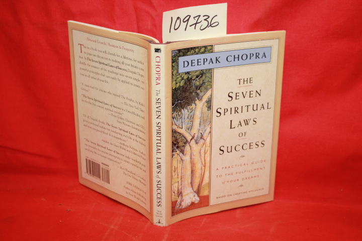 CHOPRA, DEEPAK: THE SEVEN SPIRITUAL LAWS OF SUCCESS