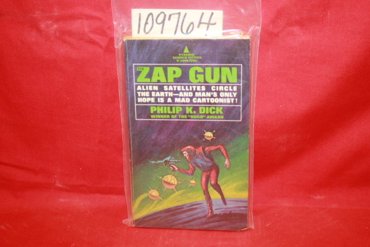 DICK, PHILIP K.: THE ZAP GUN