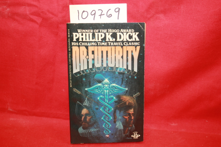 DICK, PHILIP K.: DR. FUTURITY