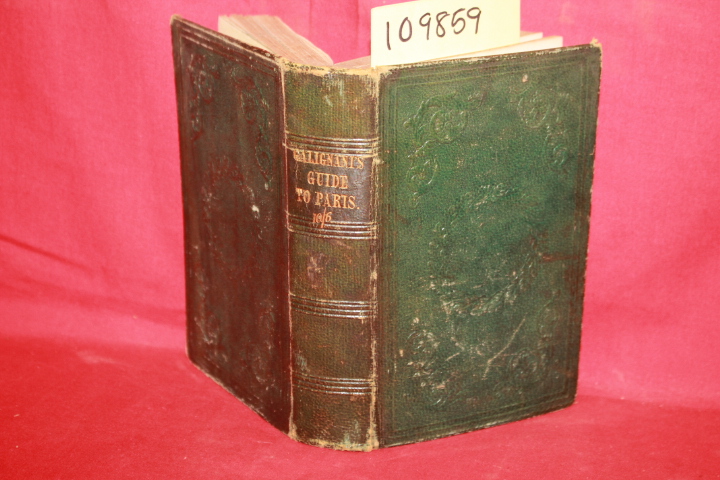 GALIGNANI: GALIGNANI'S NEW PARIS GUIDE