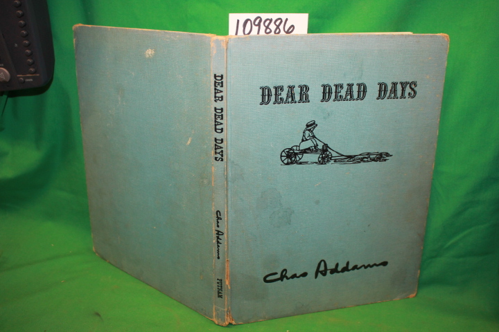 ADDAMS, CHAS: DEAR DEAD DAYS