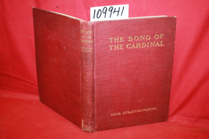 STRATTON-PORTER, GENE: THE SONG OF THE CARDINAL