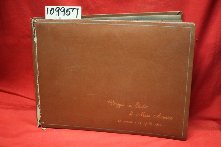 MARIAN MCKNIGHT: MISS AMERICA 1957 MARIAN MCKNIGHT TOUR OF ITALY SCRAPBOOK