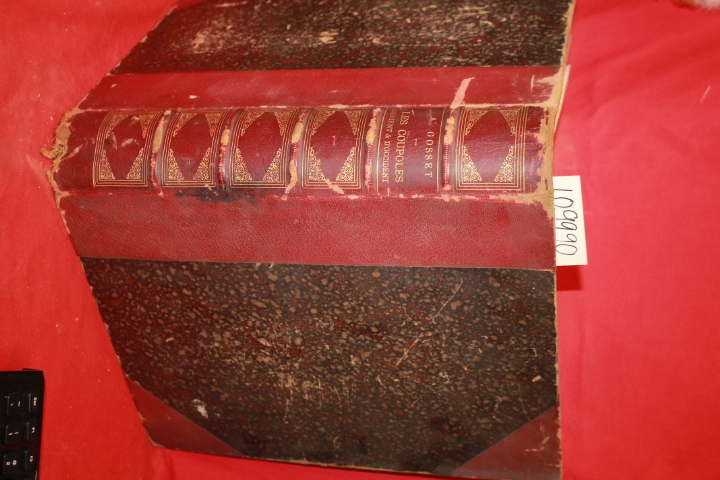 GOSSET, ALPHONSE: LES COUPOLES D'ORIENT ET D'OCCIDENT