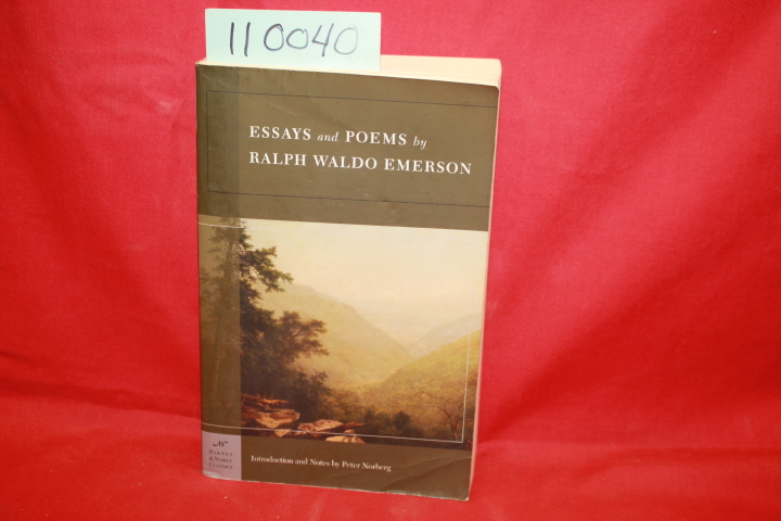 EMERSON, RALPH WALDO AND PETER NORBERG: ESSAYS AND POEMS BY RALPH WALDO EMERSON