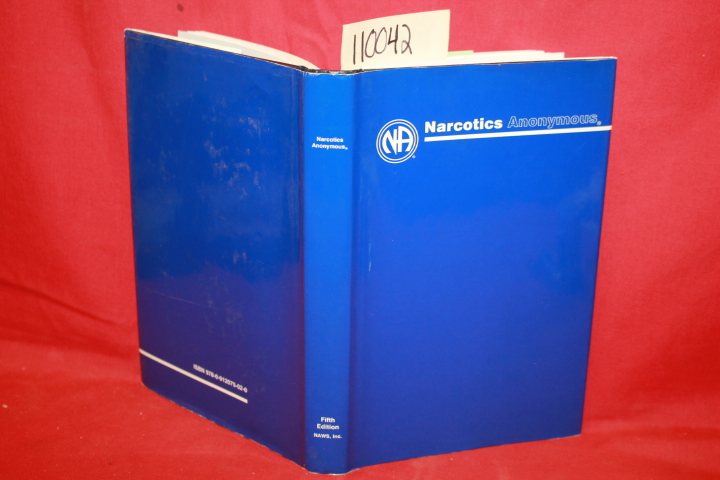 NARCOTICS ANONYMOUS: NARCOTICS ANONYMOUS