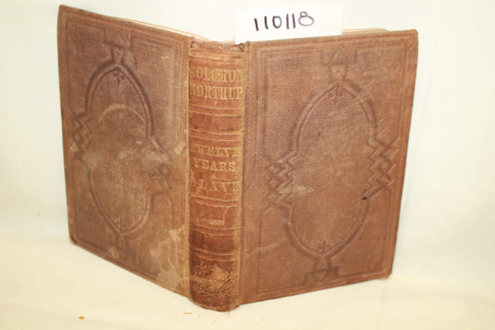 NORTHUP, SOLOMAN: TWELVE YEARS A SLAVE