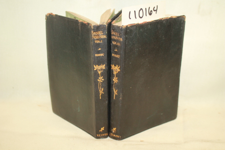 ELIOT, GEORGE: DANIEL DERONDA VOLUMES 1 & 2