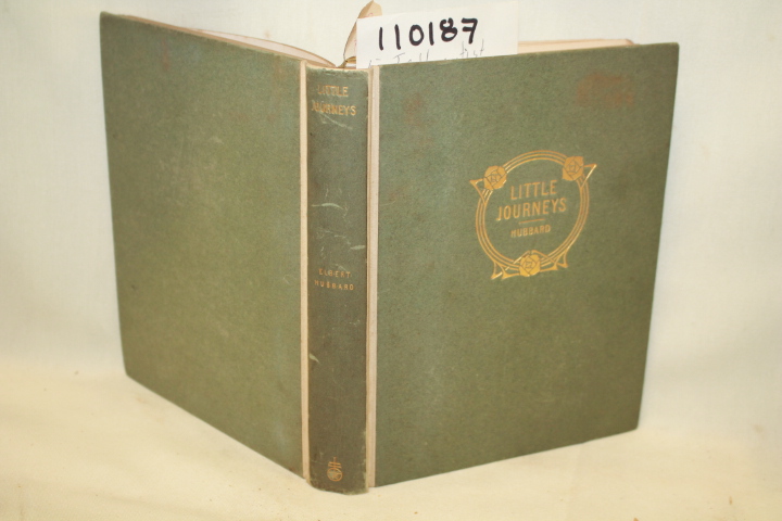 HUBBARD, ELBERT: LITTLE JOURNEYS TO THE HOMES OF EMINENT PAINTERS BOOK ONE