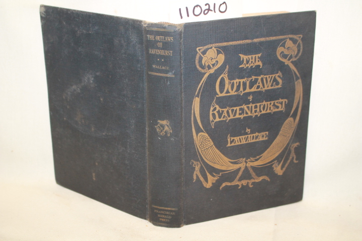 WALLACE, L.M.: THE OUTLAWS OF RAVENHURST