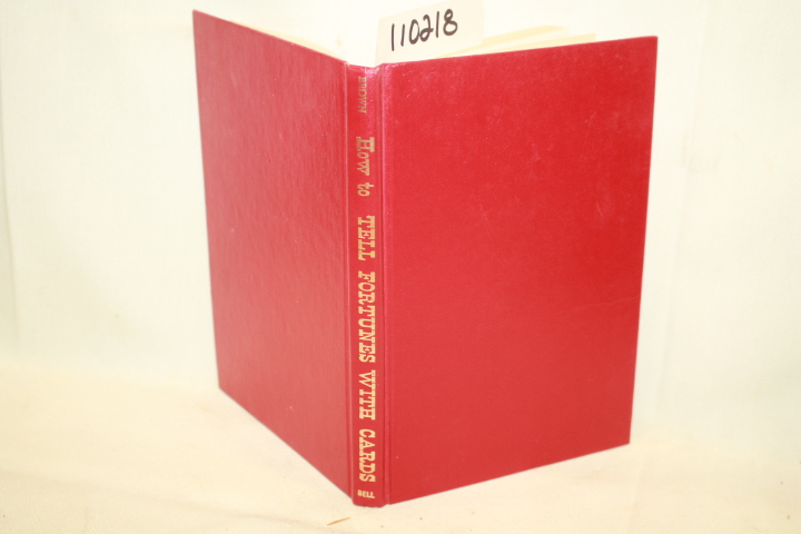 BROWN, WENZEL: HOW TO TELL  FORTUNES WITH CARDS