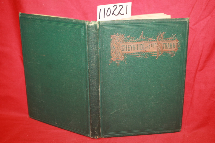 WHEELER, EDWARD S.: SCHEYICHBI AND THE STRAND