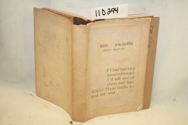 HUBBARD, ELBERT: WHITE HYACINTHS