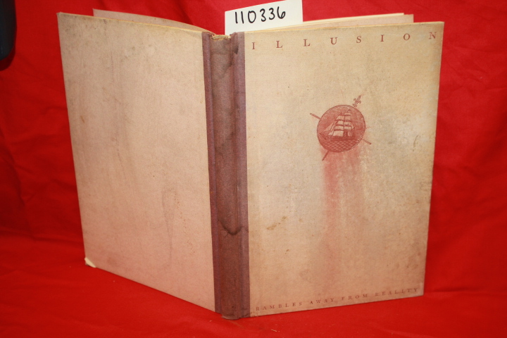 KYNETT, HAROLD H.: ILLUSION RAMBLES AWAY FROM REALITY