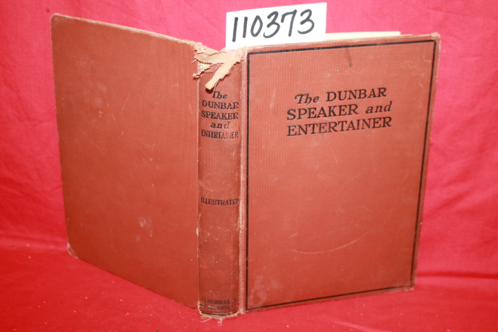 Dunbar-Nelson, Alice Moore (editor) ...: The Dunbar Speaker and Entertainer (...
