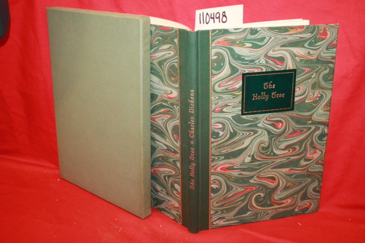 DICKENS, CHARLES: THE HOLLY TREE