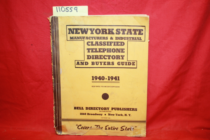 BELL DIRECTORY PUBLISHERS: NEW YORK STATE MANUFACTURERS AND INDUSTRIAL CLASSI...