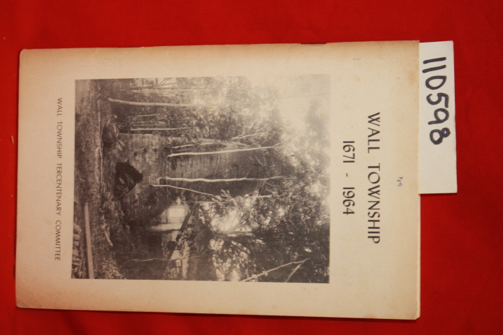 Brunet, Tove E.: Wall Township 1671-1964