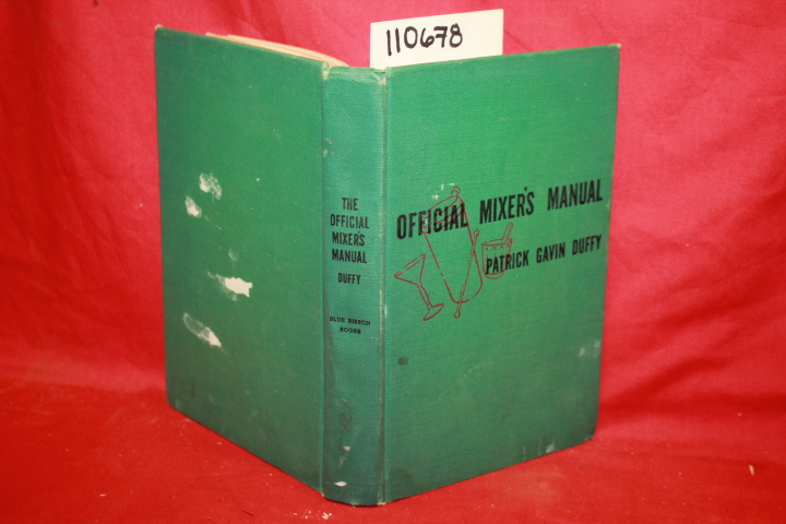 Duffy, Patrick Gavin: The Official Mixer's Manual