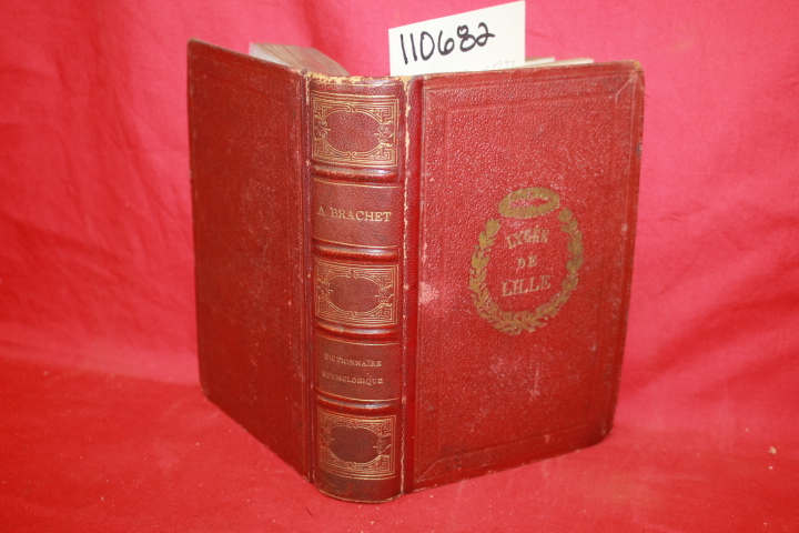 Brachet, Auguste: Dictionnaire Etymologique de la Langue Française