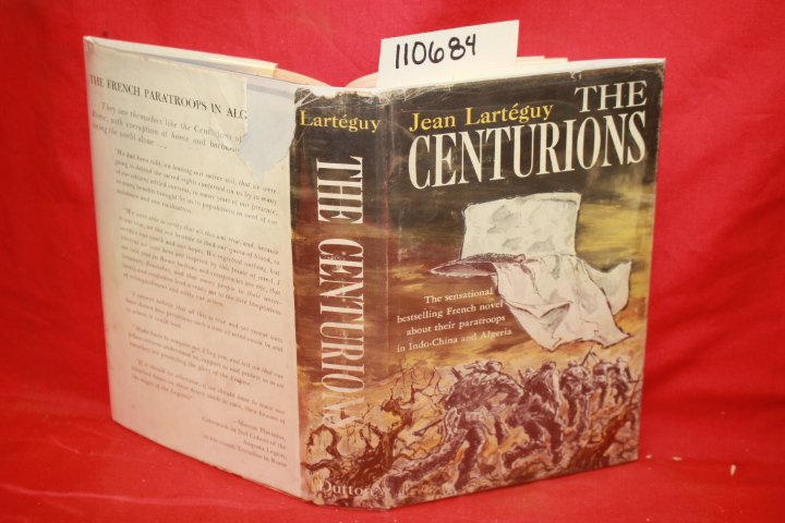 Larteguy, Jean and Fielding, Xan: The Centurions