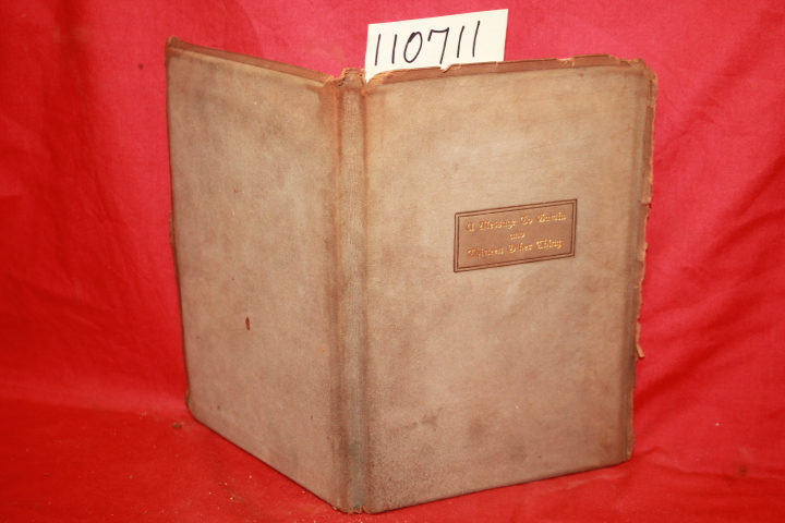 Hubbard, Elbert: A Message to Garcia and Thirteen Other Things