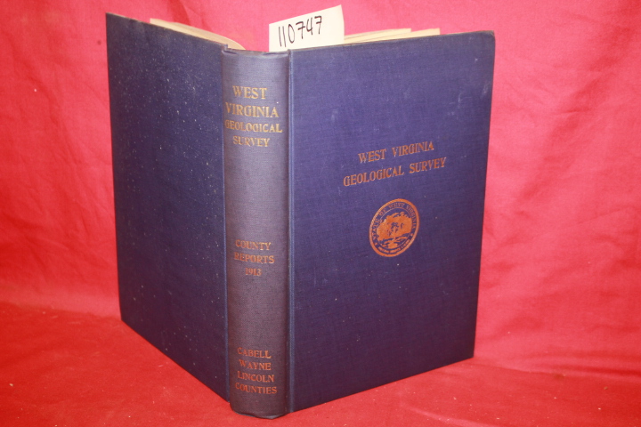 Woodward, Herbert P.: West Virginia Geological Survey; Cabell, Wayne and Linc...