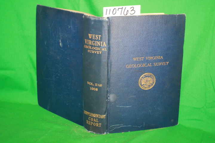 White, I.C.: West Virginia Geological Survey Vol 2(A); Supplementary Coal Report