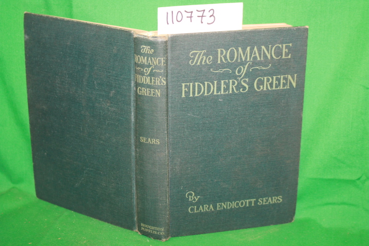 Sears, Clara Endicott: The Romance of Fiddler's Green